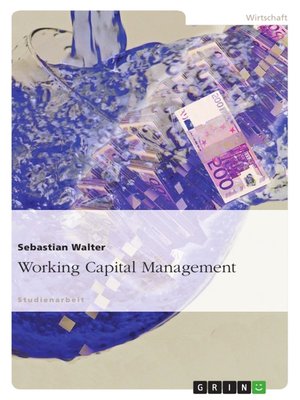 cover image of Working Capital Management